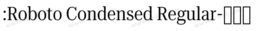 :Roboto Condensed Regular字体转换